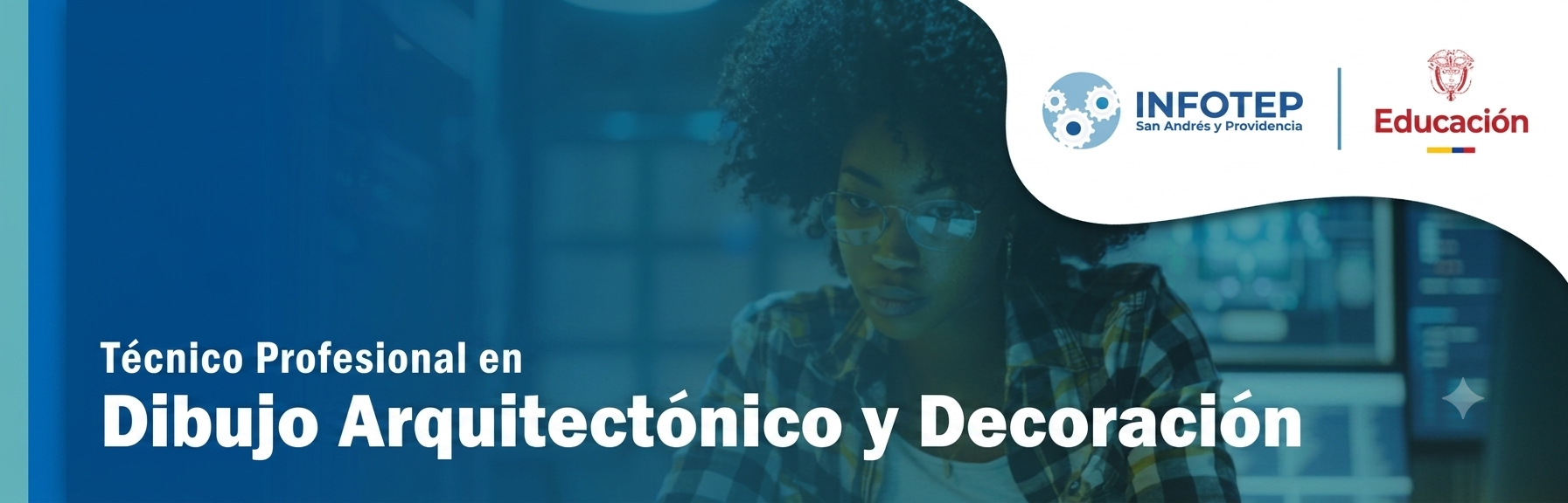 Banner Técnico Profesional en Dibujo Arquitectónico y Decoración