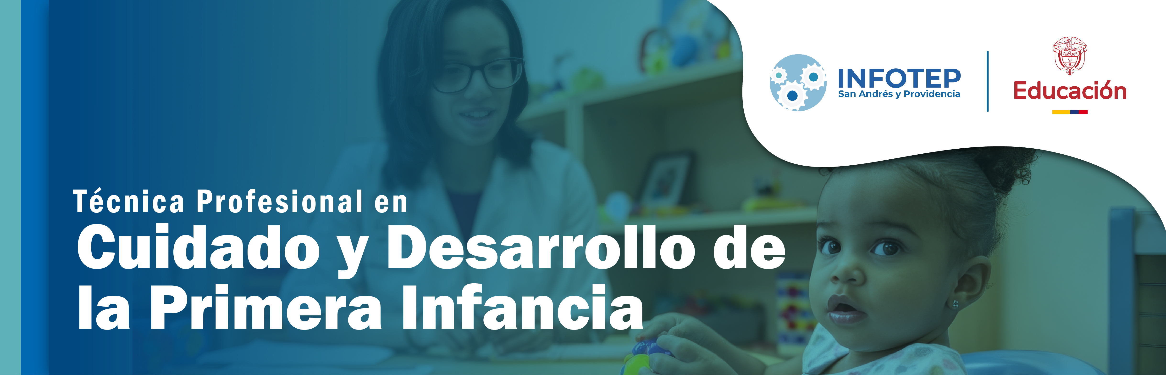 Banner Técnica Profesional en Cuidado y Desarrollo de la Primera Infancia