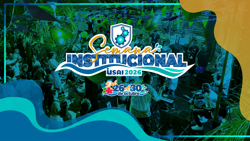 IUSAI SE PREPARA PARA VIVIR LA SEMANA INSTITUCIONAL 2026: COLOMBIA, TIERRA DE FERIAS, FIESTAS Y FESTIVALES